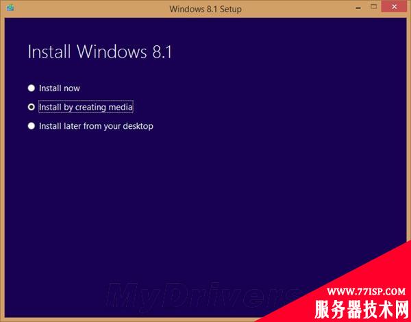 教程：如何获取Win8.1 ISO并制作安装盘